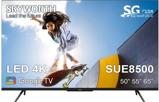 טלוויזיה חכמה ללא מסגרת 50 אינץ' Skyworth UHD 4K Google TV 43SUE8500M עם מערכת סראונד DTS
